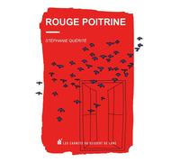 Rouge Poitrine - Stéphanie Quérité - Les Carnets Du Dessert De Lune - relié - Poésie