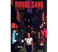 Rouge Sang - Benoit de Treglodé - Riveneuve - cartonné - Bande dessinée