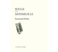Rouge suivi de Monsieur le