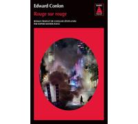 Rouge sur rouge - Edward Conlon - Actes sud - Poche - Roman