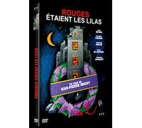 Rouges étaient les lilas
