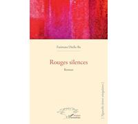 Rouges silences: Roman