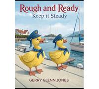 Rough and Ready: Keep it Steady