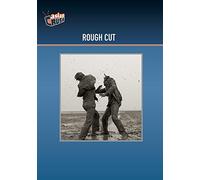 Rough Cut