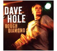 Dave Hole – Rough Diamond – Membran