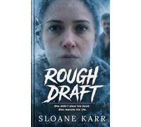 Rough Draft: A Psychological Thriller of Obsession, Power, and Creative Control