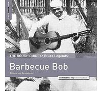 Rough Guide To Blues Legends Barbecue Bo