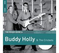 Rough Guide To Buddy Holly & The Cricket