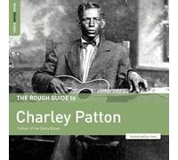Rough Guide to Charley Patton
