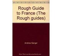 Rough Guide to France (The Rough guides) - [Version Originale] Andrew Sanger, Kate Baillie, Tim Salmon (Auteur)