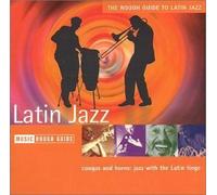 The Rough Guide - Latin Jazz [Import]