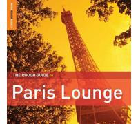 Various Mielsch – The Rough Guide: Paris Lounge – Édition spéciale – Import