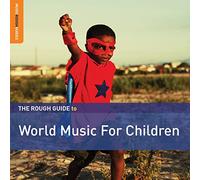 Rough Guide - World Music for Children