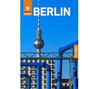 Rough Guides Berlin: Travel Guide with eBook: 2026-2027 | Insider Tips | Must-See Sights | Maps & Itineraries | Covers: Historic Mitte, Museumsinsel, Alexanderplatz and more