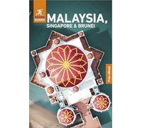 Rough Guides Malaysia, Singapore and Brunei Travel Guide