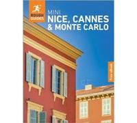 Rough Guides Mini Nice Cannes and Monte Carlo Travel Guide with book - Rough Guides - APA Publications - Livre en Anglais - Paperback Rough GuidesRough Guides (Auteur)