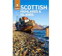 Rough Guides Scottish Highlands and Islands: Travel Guide with eBook: 2026-2027 | Insider Tips | Must-See Sights | Maps & Itineraries | Covers: Inverness, Skye, Orkney and more