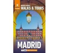Rough Guides Walks & Tours Madrid: Top 15 Itineraries for Your Trip, Travel Guide With Ebook