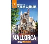 Rough Guides Walks And Tours Mallorca: Travel Guide With Ebook