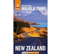 Rough Guides Walks and Tours New Zealand : Les 18 meilleurs itinéraires pour votre voyage : Guide de voyage avec eBook