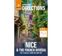 Rough Guides Walks And Tours Nice And The French Riviera: Travel Guide With Ebook