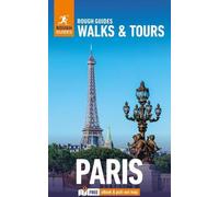 Rough Guides Walks and Tours Paris : Les 20 meilleurs itinéraires pour votre voyage : Guide de voyage avec eBook