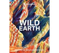 Rough Guides Wild Earth: Discover the World's Wildest Places