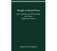 Rough in Brutal Print by Mark Siegchrist Mark Siegchrist (Auteur)