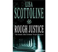 Rough Justice by Lisa Scottoline Paperback Book Lisa Scottoline (Auteur)