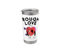 Rough Love Always Funny Broken Heart, dessin animé anti-Saint-Valentin Gobelet isotherme en acier inoxydable double paroi