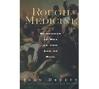 Rough Medicine
