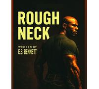 Rough Neck The Gang Buster - Exlus S Bennett - Megaverse City L.L.C. - ebook (ePub) - Livre
