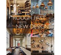 Rough past meets new design - Chris van Uffelen - Braun Publishing - relié - Beau livre