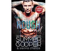 Rough Road: A Motorcycle Club New Adult Romance (Large Print)