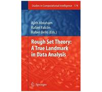 Rough Set Theory: A True Landmark In Data Analysis