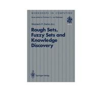 Rough Sets, Fuzzy Sets And Knowledge Discovery