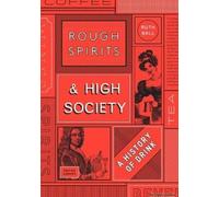 Rough Spirits & High Society