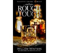 Rough Touch: A Bad Boy Mafia Romance