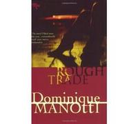 Rough Trade, Eurocrime series Dominique Manotti (Auteur)