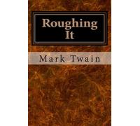 Roughing It