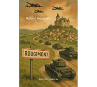 Rougimont: Uchronie