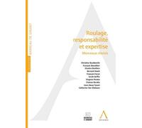 Roulage, responsabilité et expertise Morceaux choisis - Collectif - Anthemis - broché - Etude