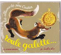 Roule Galette (Les Albums du Père Castor)