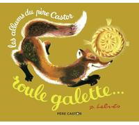 Roule Galette (Les Albums du Père Castor)