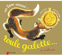 Roule Galette (Une Livre Animé)