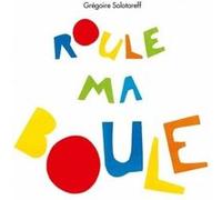 Roule ma boule