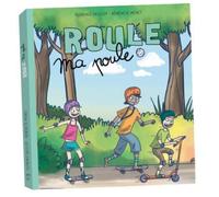 Roule ma poule - Florence Delcloy - Chocolatine Editions - cartonné - Album jeunesse dès 3 ans