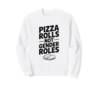 Rouleaux de Pizza Pas de rôles de Genre Humour Gourmand drôle Sweatshirt