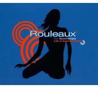 Rouleaux Feat.Gerard Marquis - Like a Summerbreeze