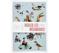 Rouler les mécaniques - la collection de jouets de Tomi Ungerer, Musée Tomi Ungerer & Musée des arts décoratifs de Strasb - Musée Tomi Ungerer - Musees De Strasbourg - broché - Monographie